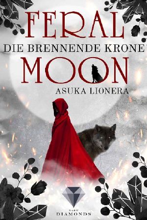 [Feral Moon 03] • Die brennende Krone